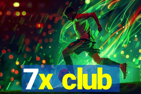 7x club